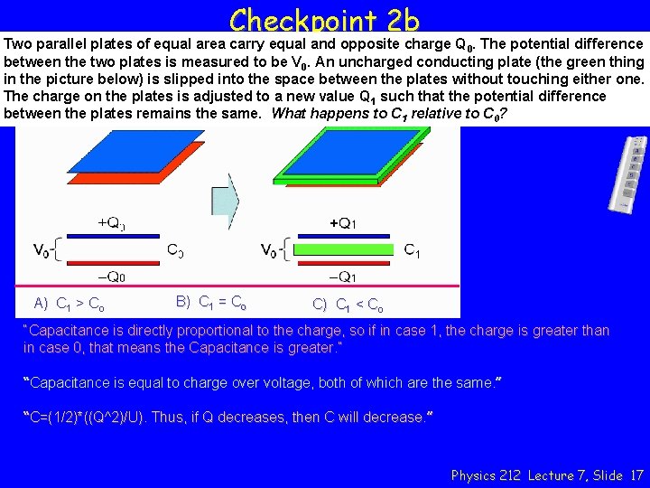 Checkpoint 2 b Two parallel plates of equal area carry equal and opposite charge