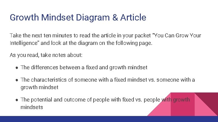 Growth Mindset Diagram & Article Take the next ten minutes to read the article