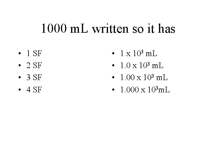 1000 m. L written so it has • • 1 SF 2 SF 3 1000 m. L written so it has • • 1 SF 2 SF 3