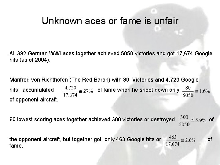 Unknown aces or fame is unfair All 392 German WWI aces together achieved 5050