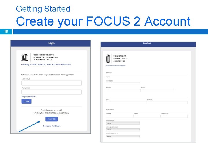 Getting Started Create your FOCUS 2 Account 18 