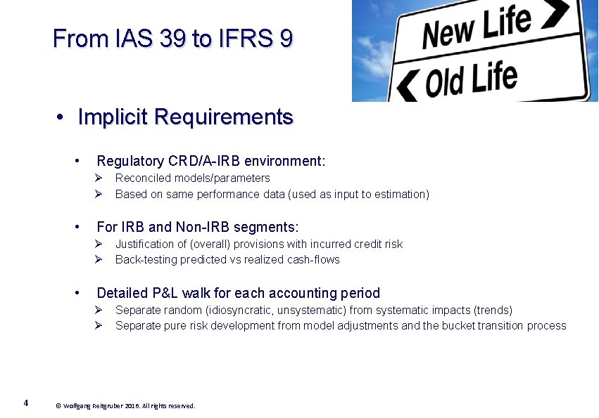 Implicit Requirements Steering with Expected Loss Methodological Approaches to IFRS