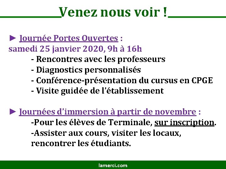 Venez nous voir ! ► Journée Portes Ouvertes : samedi 25 janvier 2020, 9