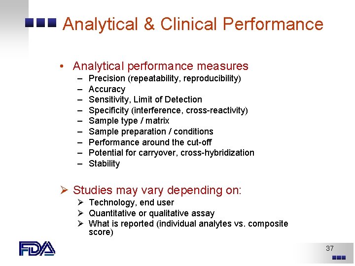 Analytical & Clinical Performance • Analytical performance measures – – – – – Precision Analytical & Clinical Performance • Analytical performance measures – – – – – Precision
