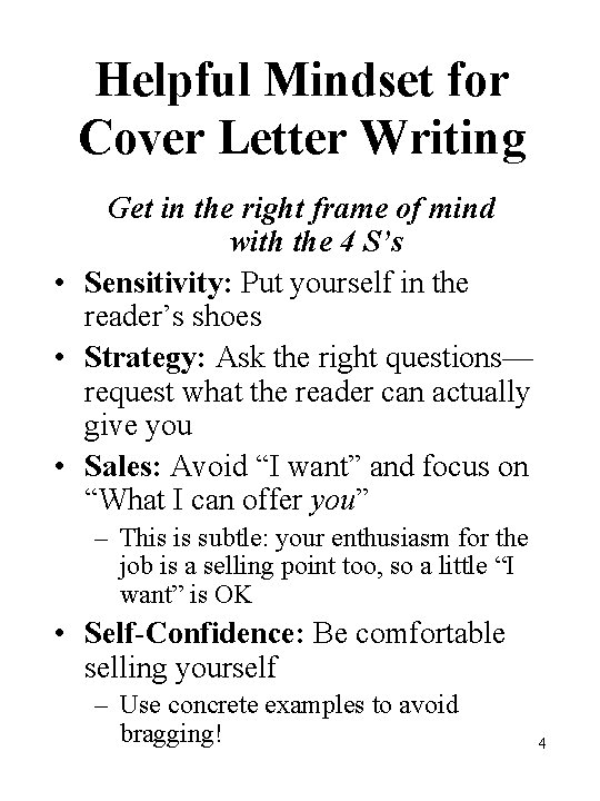 Helpful Mindset for Cover Letter Writing Get in the right frame of mind with Helpful Mindset for Cover Letter Writing Get in the right frame of mind with