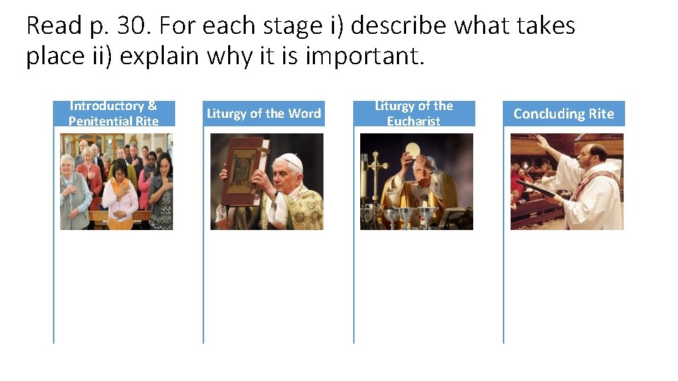 Read p. 30. For each stage i) describe what takes place ii) explain why Read p. 30. For each stage i) describe what takes place ii) explain why