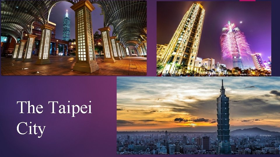The Taipei City 