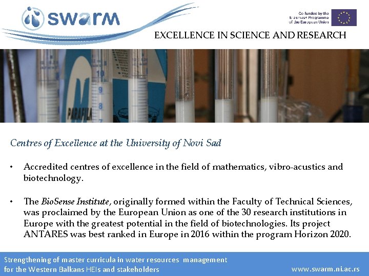EXCELLENCE IN SCIENCE AND RESEARCH Centres of Excellence at the University of Novi Sad