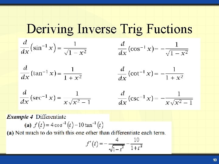 Deriving Inverse Trig Fuctions 10 