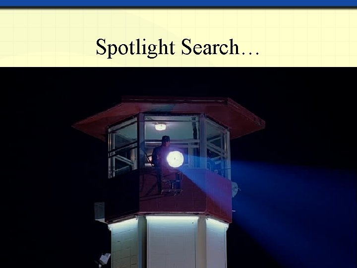 Spotlight Search… Copyright © by Houghton Mifflin Company, Inc. All rights reserved. 13 