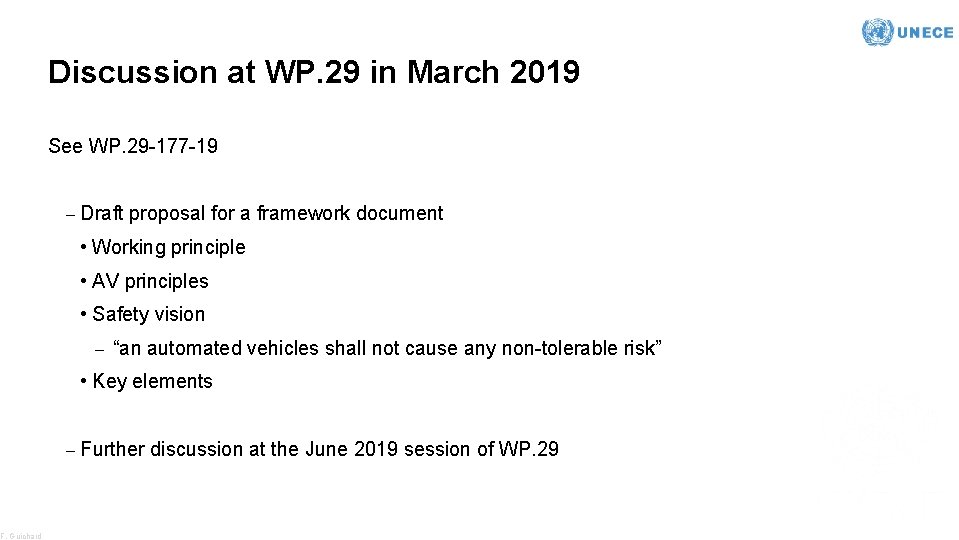 F. Guichard Discussion at WP. 29 in March 2019 See WP. 29 -177 -19