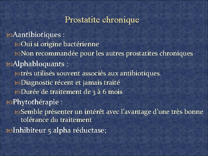 kezelési módszer krónikus prosztatitis prostatit őssejtek