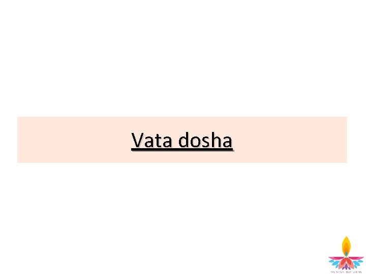 Vata dosha 