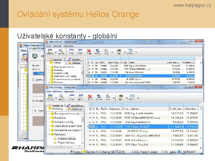 www. harpagon. cz Ovládání systému Helios Orange Uživatelské konstanty - globální 