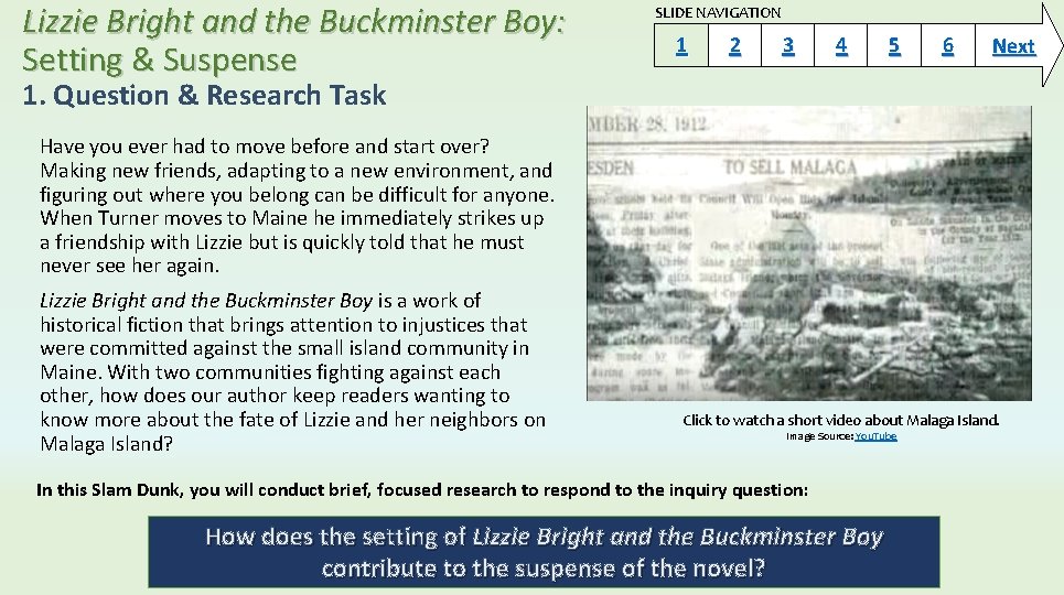 Lizzie Bright and the Buckminster Boy: Setting & Suspense SLIDE NAVIGATION 1 2 3