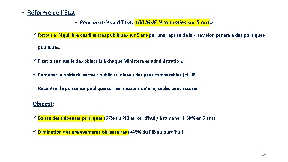  • Réforme de l’Etat « Pour un mieux d’Etat: 100 Md€ ‘économies sur