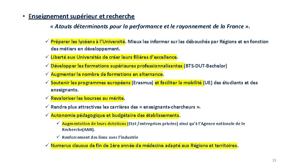  • Enseignement supérieur et recherche « Atouts déterminants pour la performance et le