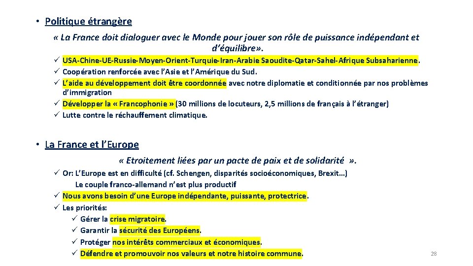  • Politique étrangère « La France doit dialoguer avec le Monde pour jouer