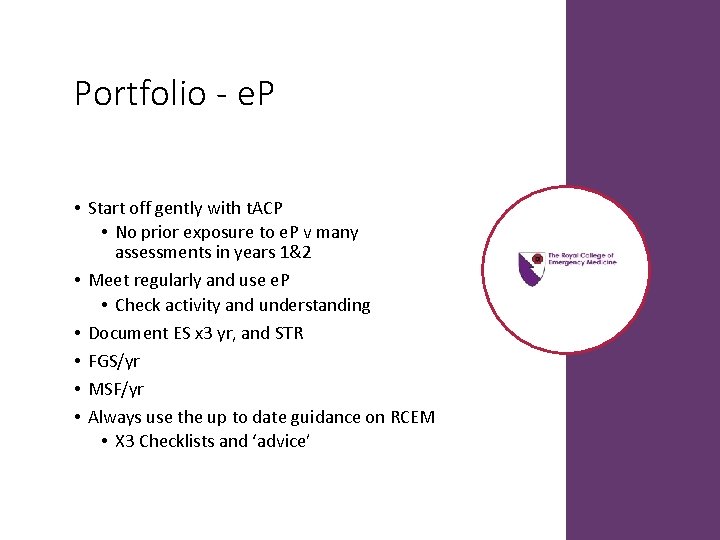 Portfolio - e. P • Start off gently with t. ACP • No prior Portfolio - e. P • Start off gently with t. ACP • No prior