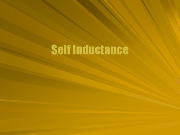 Self Inductance 