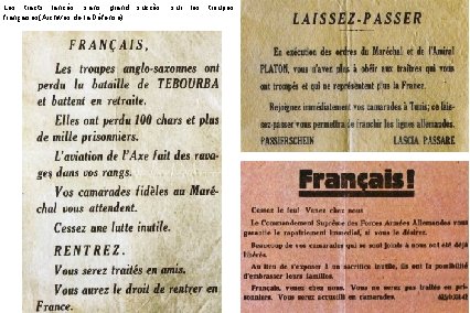 Les tracts lancés, sans grand françaises(Archives de la Défense) succès, sur les troupes 