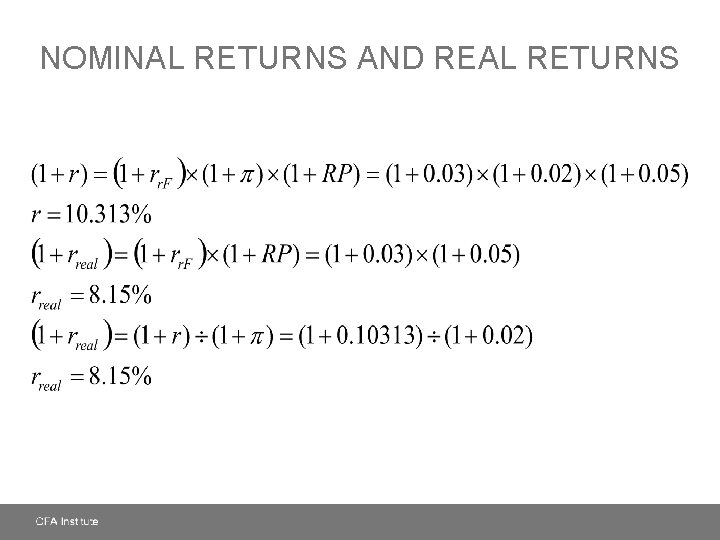 NOMINAL RETURNS AND REAL RETURNS 