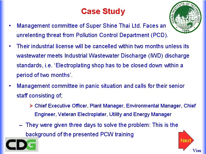 Case Study • Management committee of Super Shine Thai Ltd. Faces an unrelenting threat Case Study • Management committee of Super Shine Thai Ltd. Faces an unrelenting threat