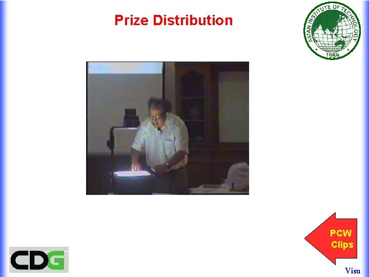 Prize Distribution PCW Clips Visu Prize Distribution PCW Clips Visu