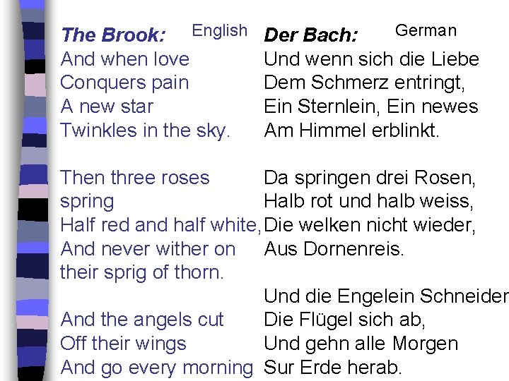 The Brook: English And when love Conquers pain A new star Twinkles in the