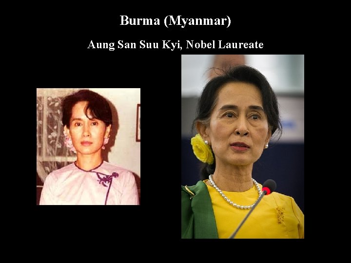 Burma (Myanmar) Aung San Suu Kyi, Nobel Laureate 