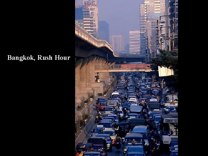 Bangkok, Rush Hour 