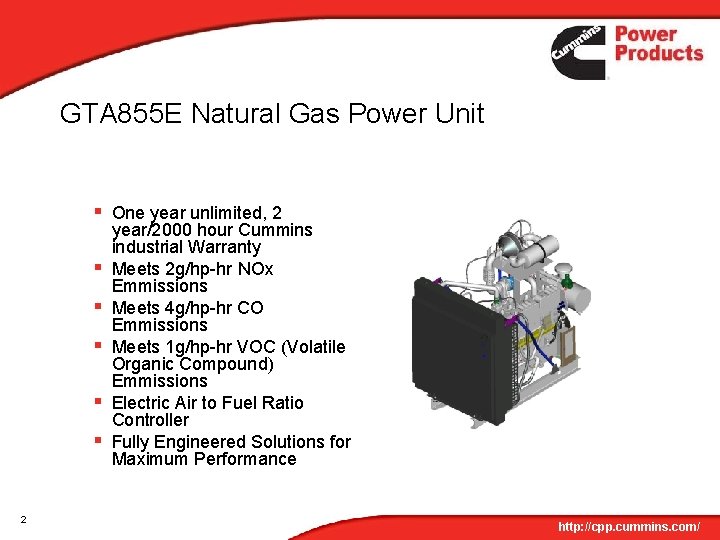 GTA 855 E Natural Gas Power Unit § One year unlimited, 2 § §