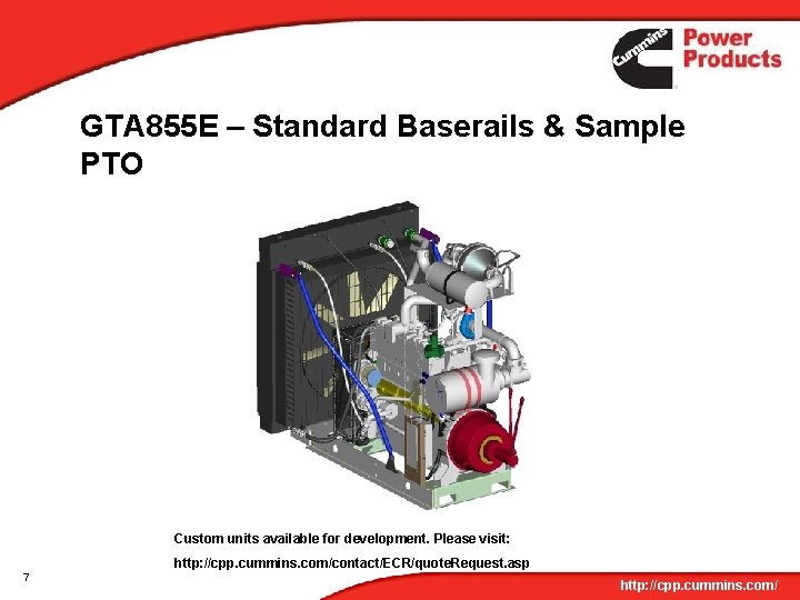 GTA 855 E – Standard Baserails & Sample PTO Custom units available for development.