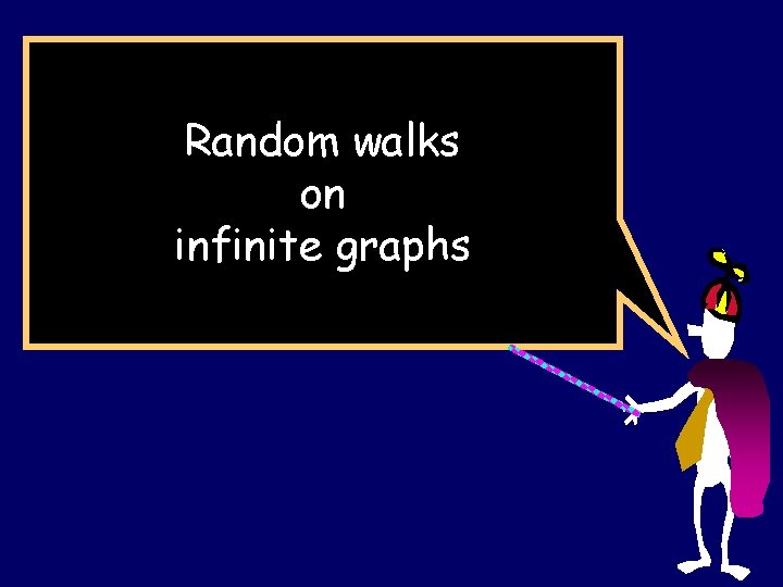 Random walks on infinite graphs 