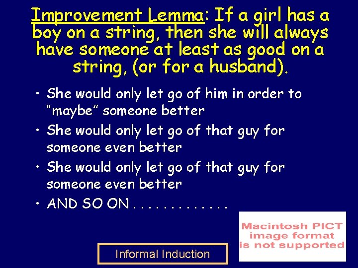 Improvement Lemma: If a girl has a boy on a string, then she will