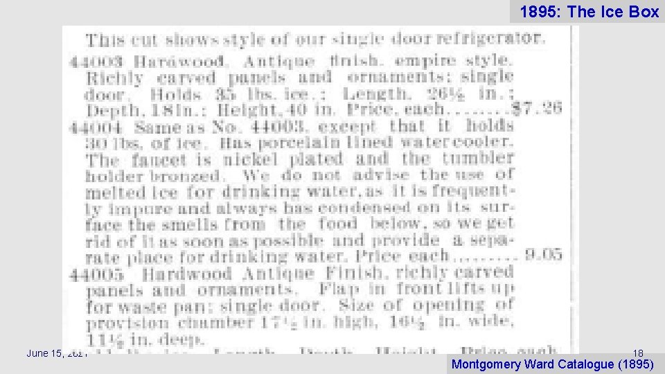 1895: The Ice Box June 15, 2021 18 Montgomery Ward Catalogue (1895) 