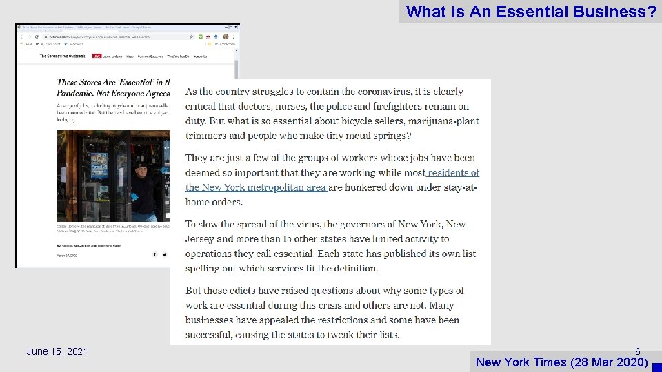 What is An Essential Business? June 15, 2021 6 New York Times (28 Mar