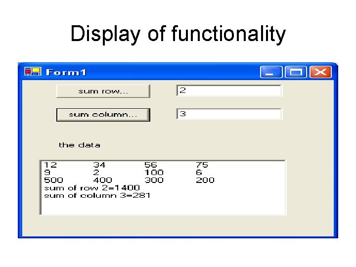 Display of functionality 