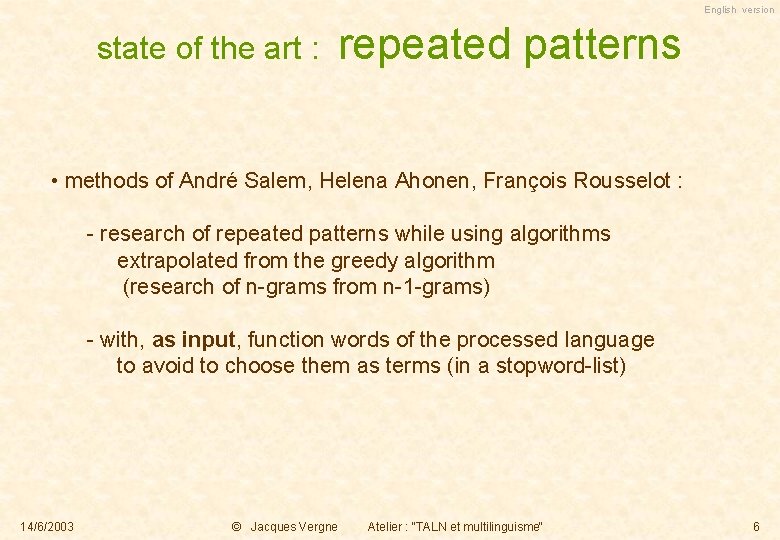 English version state of the art : repeated patterns • methods of André Salem,