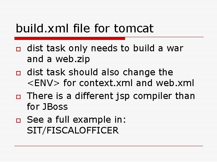 build. xml file for tomcat o o dist task only needs to build a