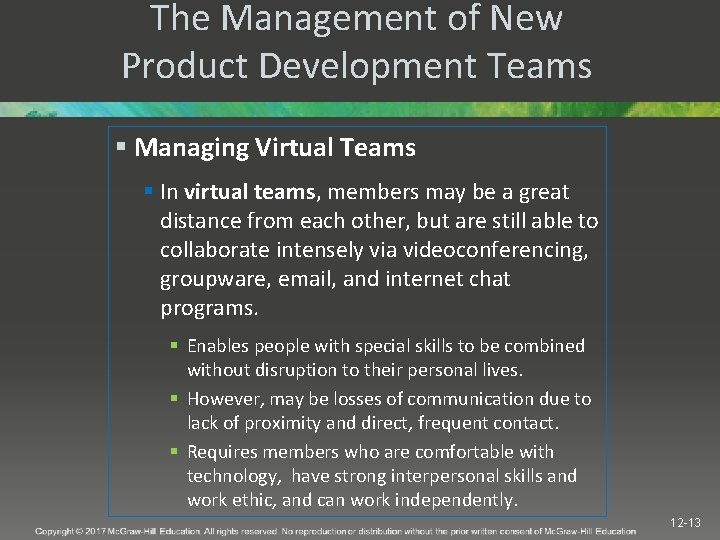 The Management of New Product Development Teams § Managing Virtual Teams § In virtual