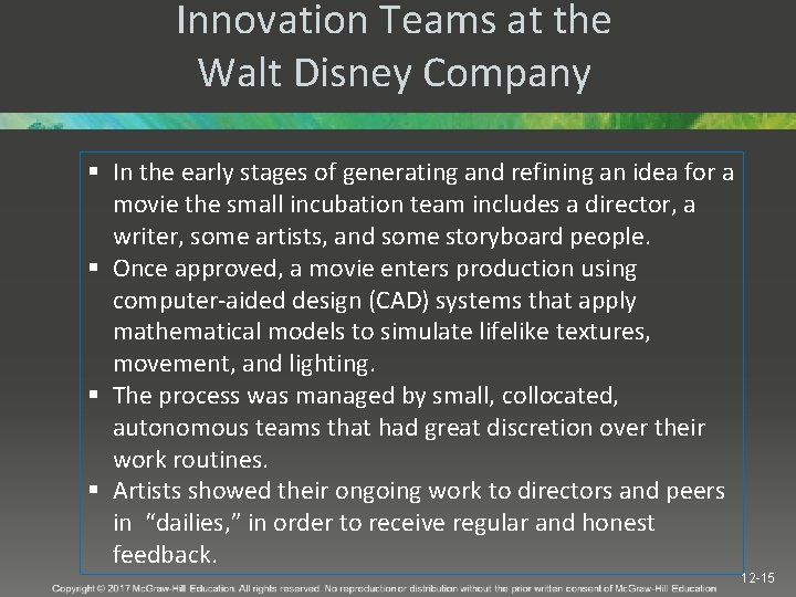 Innovation Teams at the Walt Disney Company § In the early stages of generating