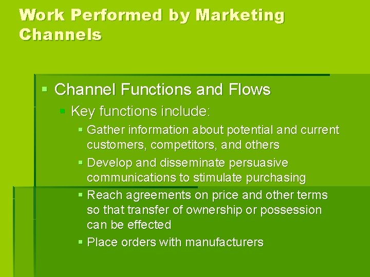 Channels Work Lecture 7 Designing and Managing Value Networks and