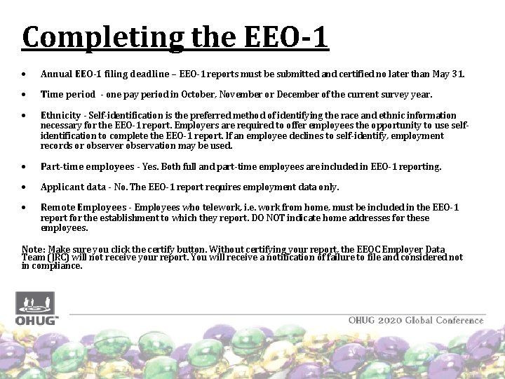 Completing the EEO-1 Annual EEO-1 filing deadline – EEO-1 reports must be submitted and Completing the EEO-1 Annual EEO-1 filing deadline – EEO-1 reports must be submitted and