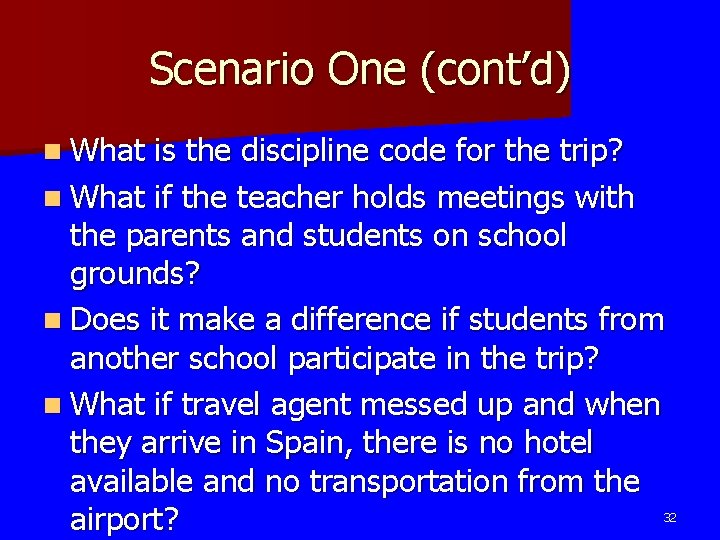 Scenario One (cont’d) n What is the discipline code for the trip? n What