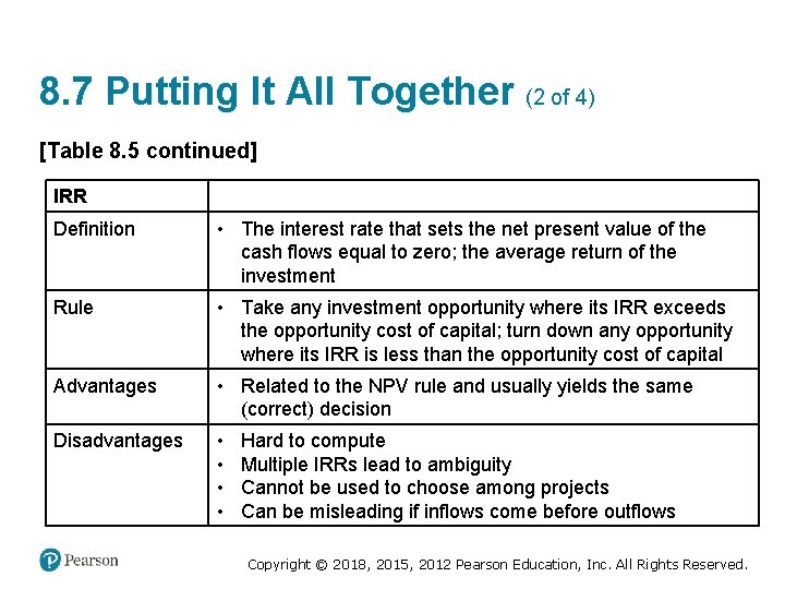 8. 7 Putting It All Together (2 of 4) [Table 8. 5 continued] IRR