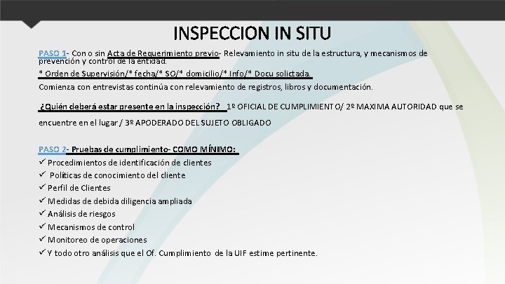 INSPECCION IN SITU PASO 1 - Con o sin Acta de Requerimiento previo- Relevamiento