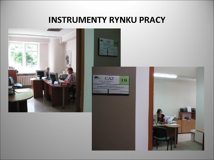 INSTRUMENTY RYNKU PRACY 