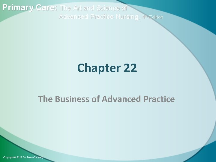 Primary Care: The Art and Science of Advanced Practice Nursing, 4 th Edition Chapter