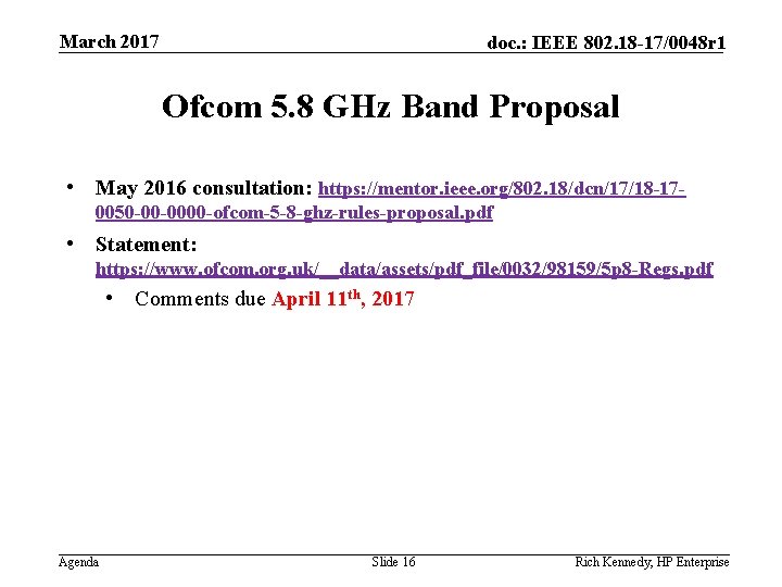 March 2017 doc. : IEEE 802. 18 -17/0048 r 1 Ofcom 5. 8 GHz
